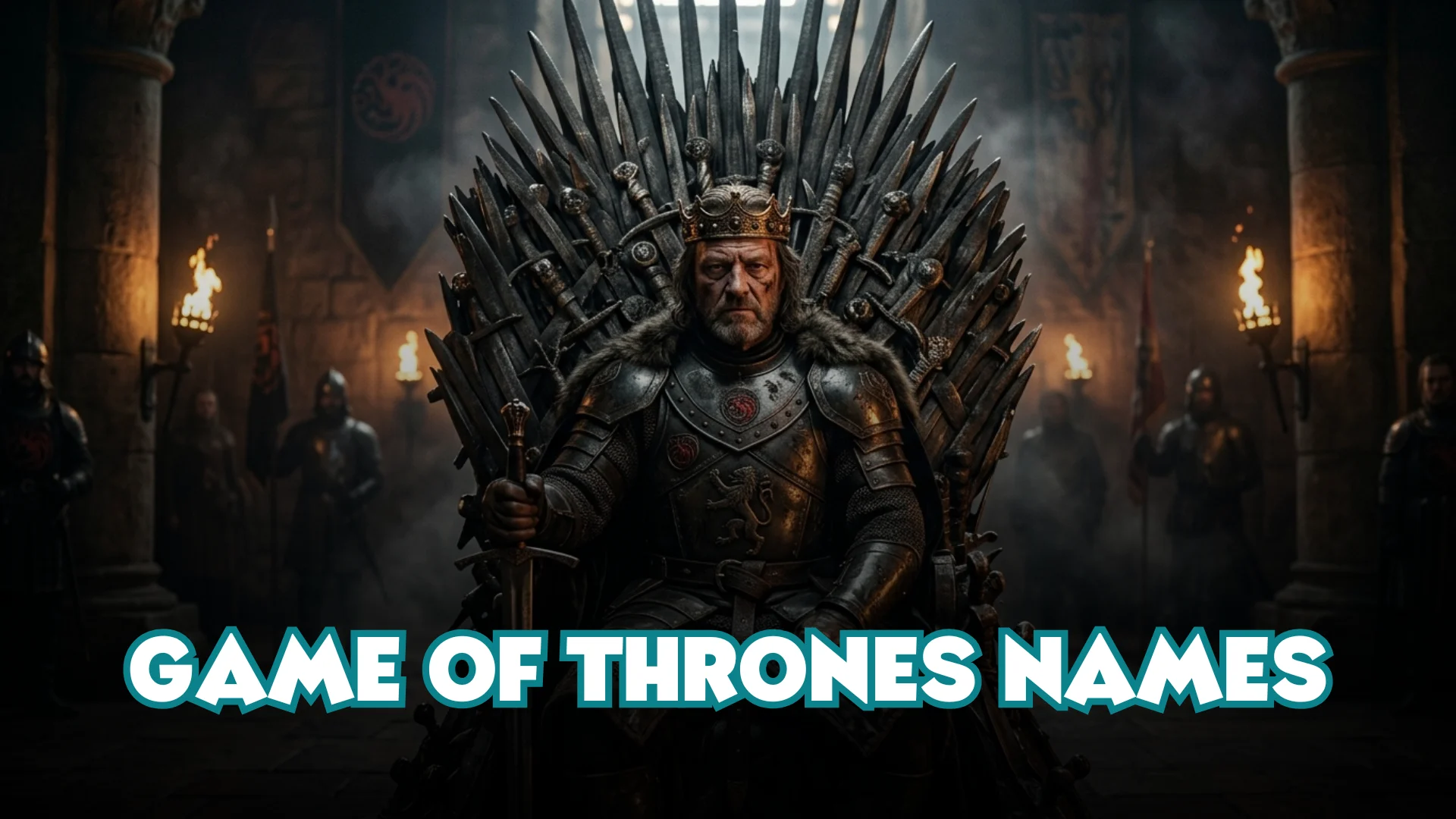 Game of Thrones Names